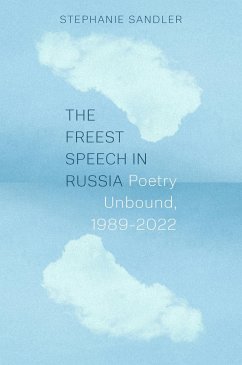 The Freest Speech in Russia - Sandler, Stephanie