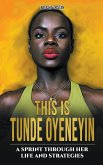 This is Tunde Oyeneyin