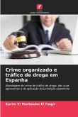 Crime organizado e tráfico de droga em Espanha