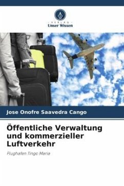 Öffentliche Verwaltung und kommerzieller Luftverkehr - Saavedra Cango, Jose Onofre