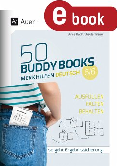 50 Buddy Books - Merkhilfen Deutsch Klassen 5-6 (eBook, PDF) - Bach, Anne; Tilsner, Ursula