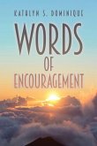 Words of Encouragement