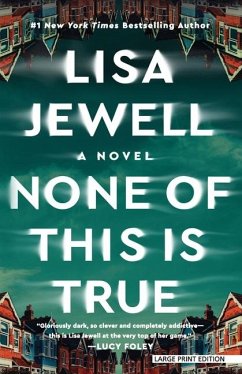 None of This Is True - Jewell, Lisa