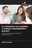 La relazione tra empatia e schemi maladattativi precoci