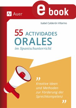 55 Actividades orales im Spanischunterricht (eBook, PDF) - Villarino, Isabel Calderón