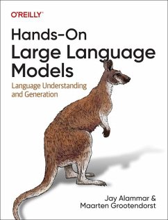 Hands-On Large Language Models - Alammar, Jay; Grootendorst, Maarten