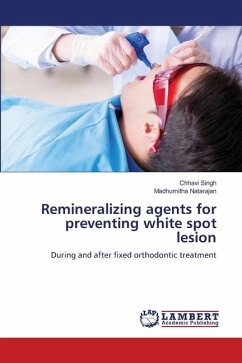 Remineralizing agents for preventing white spot lesion