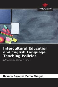 Intercultural Education and English Language Teaching Policies - Perca Chagua, Roxana Carolina