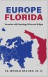 Europe Meets Florida - Bild 1