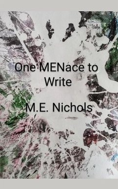 One MENace to Write - Nichols, Me