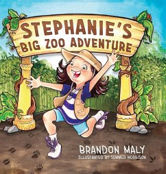 Stephanie's Big Zoo Adventure - Maly, Brandon