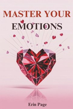 Master Your Emotions - Page, Erin