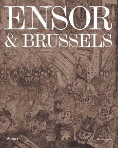 Ensor & Brussels - Depelchin, Davy; Huys, Jean-Philippe; Vandewal, Lise; Ooteghem, Sarah van