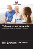 Thèmes en gérontologie