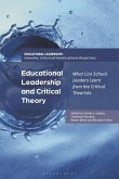 Educational Leadership and Critical Theory