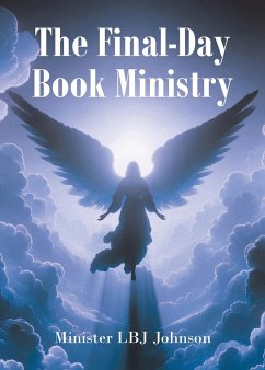 The Final-Day Book Ministry - Johnson, Minister Lbj