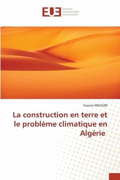 La construction en terre et le problème climatique en Algérie - MILOUDI, Yassine