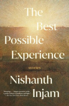 The Best Possible Experience - Injam, Nishanth
