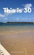 This is 30 - Bild 1