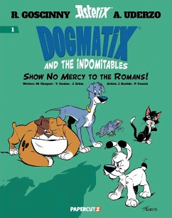 Dogmatix and the Indomitables Vol. 1 - Coulon, Yves; Choquet, Matthieu; Erbin, Jérôme