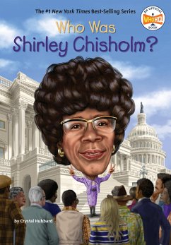 Cover Who Was Shirley Chisholm?