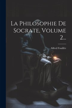 Cover La Philosophie De Socrate, Volume 2...
