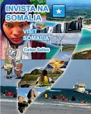INVISTA NA SOMÁLIA - Visit Somalia - Celso Salles INVISTA NA SOMÁLIA - Visit Somalia - Celso Salles