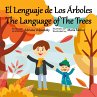 El Lenguaje de Los Árboles. The... - Bild 1