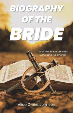 Biography of the Bride - Johnson, Alice Claire