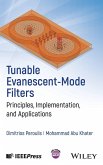 Tunable Evanescent-Mode Filters Tunable Evanescent-Mode Filters