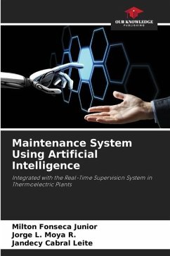 Maintenance System Using Artificial Intelligence - Fonseca Junior, MIlton;L. Moya R., Jorge;Cabral Leite, Jandecy