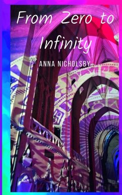 From Zero to Infinity - Nicholsby, Anna