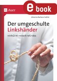 Der umgeschulte Linkshänder (eBook, PDF)