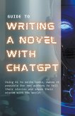 Guide to Writing a Novel With ChatGPT
