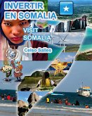 INVERTIR EN SOMALIA - Visit Somalia - Celso Salles INVERTIR EN SOMALIA - Visit Somalia - Celso Salles
