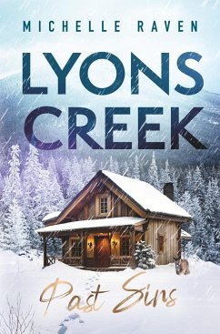 Lyons Creek Past Sins - Raven, Michelle