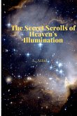 The Secret Scrolls of Heaven's Illumination