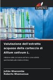 Valutazione dell'estratto acquoso della corteccia di Allium sativum L.