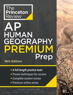 Princeton Review AP Human Geography Premium Prep, 16th Edition - The Princeton Review