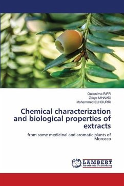 Chemical characterization and biological properties of extracts - RIFFI, Ouassima;M'HAMDI, Zakya;Elhourri, Mohammed