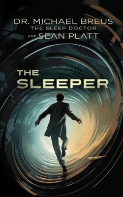 The Sleeper - Breus, Micheal; Platt, Sean