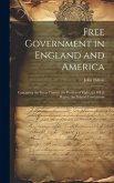 Free Government in England and America
