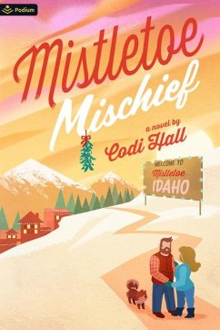 Mistletoe Mischief - Hall, Codi
