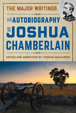 The Autobiography of Joshua Chamberlain - Chamberlain, Joshua