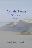 And the Dunes Whisper (eBook, ePUB)