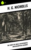 The Forest of Dean: An Historical and Descriptive Account (eBook, ePUB)