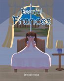 Fearful Frances (eBook, ePUB)