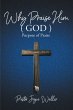 Why Praise Him(God) (eBook, ePUB) - Bild 1