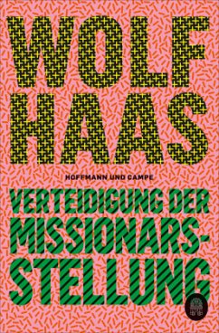 Verteidigung der Missionarsstellung - Haas, Wolf