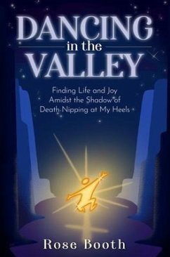 Dancing in the Valley (eBook, ePUB) - Booth, Rose